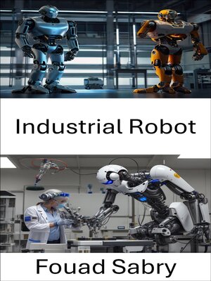 cover image of Industrial Robot